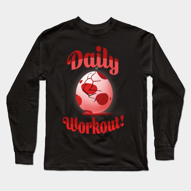 POGO: DAILY WORK OUT! (12K EGG) Long Sleeve T-Shirt by MAG